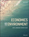 Economics and the Environment by Eban S. (Bard Center for Environmental Policy; The National Teach-In) Goodstein
