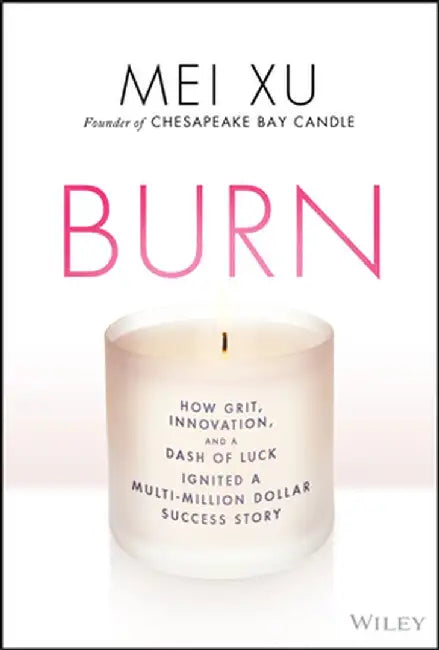 Burn by Mei Xu