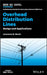 Overhead Distribution Lines: Design and Applications by Lawrence M. Slavin
