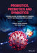 Probiotics, Prebiotics, and Synbiotics: Technological Advancements Towards Safety and Industrial Applications by Parmjit S. Panesar