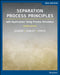 Separation Process Principles With Applications Using Process Simulators by J. Seader