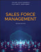 Sales Force Management by Joseph F. Hair