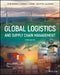 Global Logistics and Supply Chain Management by John Mangan