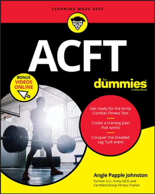 Acft for Dummies + Video by Angie Papple Johnston