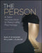 The Person: A New Introduction of Personality Psychology by William L. Dunlop