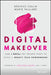 Digital Makeover: How Global Beauty Giant l'Oreal Put People First in Driving Digital Transformation by Béatrice Collin