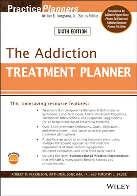 The Addiction Treatment Planner by Robert R. Perkinson