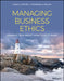 Managing Business Ethics: Straight Talk about How to Do It Right by Linda K. Trevino