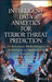 Intelligent Data Analytics for Terror Threat Prediction: Architectures, Methodologies, Techniques, and Applications by Dubhendu Kumar Pani