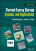 Thermal Energy Storage Systems and Applications by Ibrahim Dincer