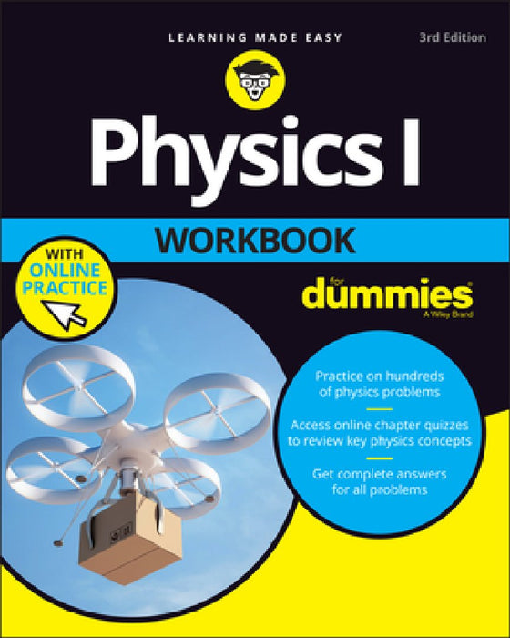 Physics I Workbook for Dummies, with Online Practice
