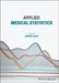 Applied Medical Statistics by Jingmei Jiang