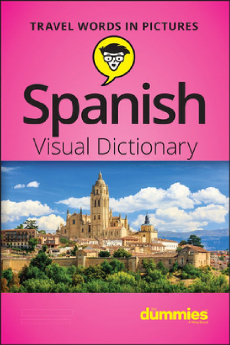 Spanish Visual Dictionary for Dummies