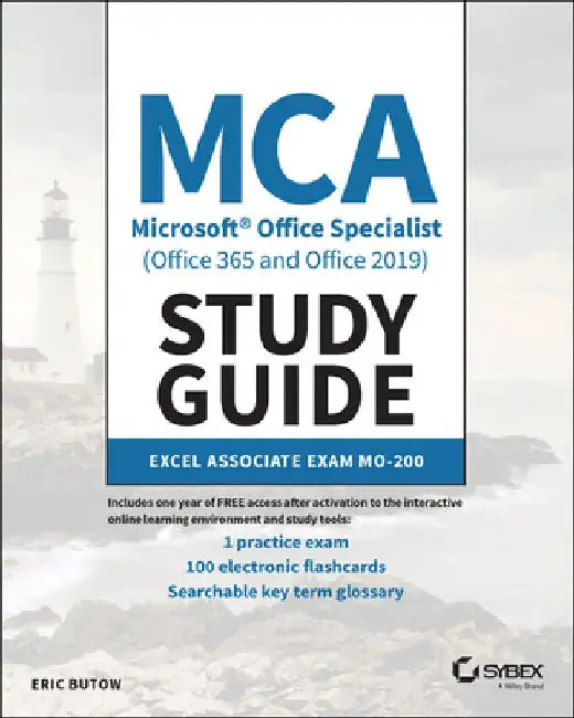 MCA Microsoft Office Specialist Excel Study Guide: Exam Mo-200 by Beth Melton