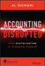 Accounting Disrupted: The Transformation of Financial Intelligence in the New Digital Era by Al Bhimani