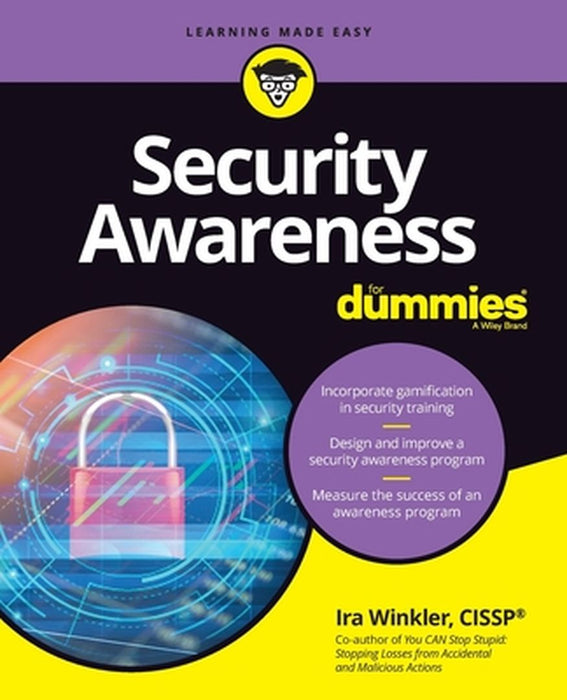 Security Awareness for Dummies by Ira Winkler