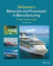 Degarmo's Materials and Processes in Manufacturing by J. T. Black