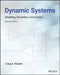 Dynamic Systems: Modeling, Simulation, and Control by Craig A. Kluever