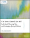 Cut Your Client's Tax Bill: Individual Planning Tips and Strategies by William Bischoff