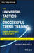 The Universal Tactics of Successful Trend Trading: Finding Opportunity in Uncertainty by Brent Penfold