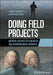 Doing Field Projects: Methods and Practice for Social and Anthropological Research by John Forrest