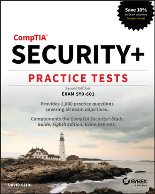 Comptia Security+ Practice Tests: Exam Sy0-601 by David Seidl