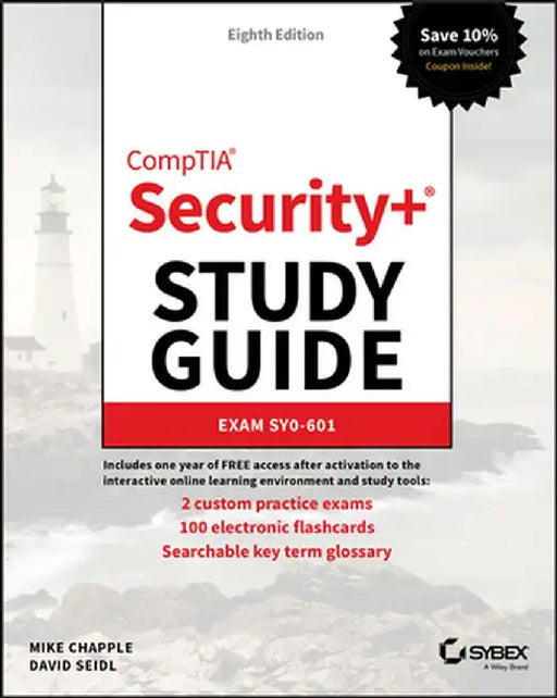 Comptia Security+ Study Guide: Exam Sy0-601 by Chapple, Mike