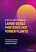 Step-By-Step Design of Large-Scale Photovoltaic Power Plants by Houshang Karimi