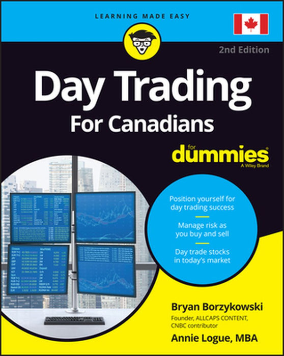 Day Trading for Canadians for Dummies by Ann C. Logue