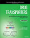 Drug Transporters: Molecular Characterization and Role in Drug Disposition by Guofeng You