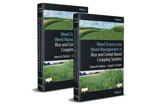 Weed Science And Weed Management In Rice And Cereal: Based Cropping Systems 2V Set by de Datta, Surajit K.