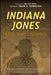 Indiana Jones and Philosophy: Why Did It Have to Be Socrates? by William Irwin