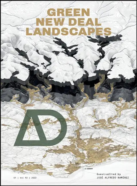 Green New Deal Landscapes by Jose a. Ramirez