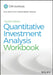 Quantitative Investment Analysis, Workbook by Cfa Institute