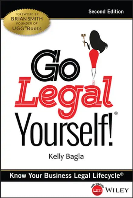 Go Legal Yourself: Know the Legal Lifecycle of Your Business by Kelly Bagla