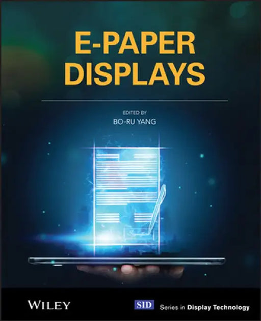 E-Paper Displays by Bo Ru Yang