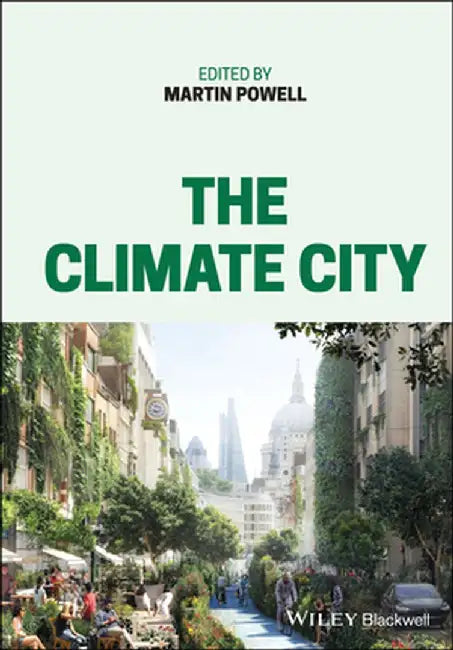 The Climate City by POWELL