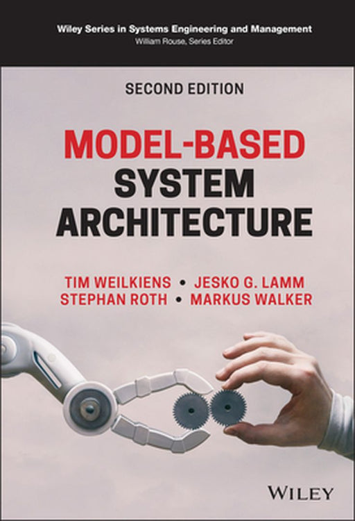 Model-Based System Architecture by Tim Weilkiens