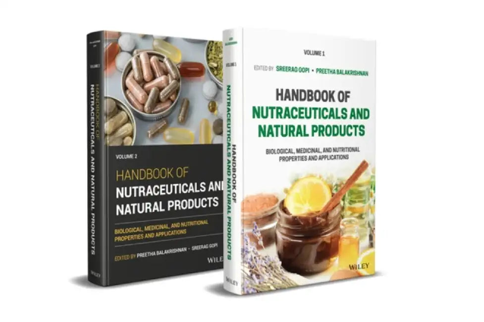 Handbook of Nutraceuticals and Natural Products by Sreerag Gopi