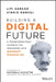 Building a Digital Future: A Transformational Blueprint for Innovating with Microsoft Dynamics 365 by Dean Carlton