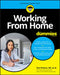 Working from Home for Dummies by Tara Powers