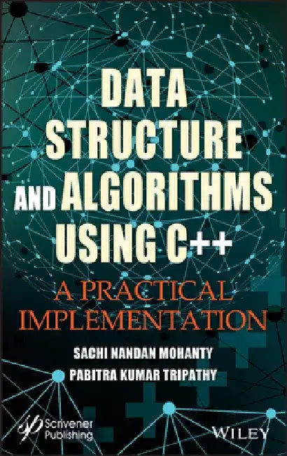 Data Structuring and Algorithms by Sachi Nandan Mohanty