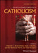 The Wiley Blackwell Companion To Catholicism by BAUERSCHMIDT