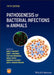 Pathogenesis of Bacterial Infections in Animals by John F. Prescott