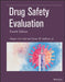 Drug Safety Evaluation by Shayne Cox Gad