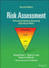 Risk Assessment: A Practical Guide to Assessing Operational Risks by Georgi Popov