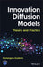 Innovation Diffusion Models: Theory And Practice by Guidolin, Mariangela