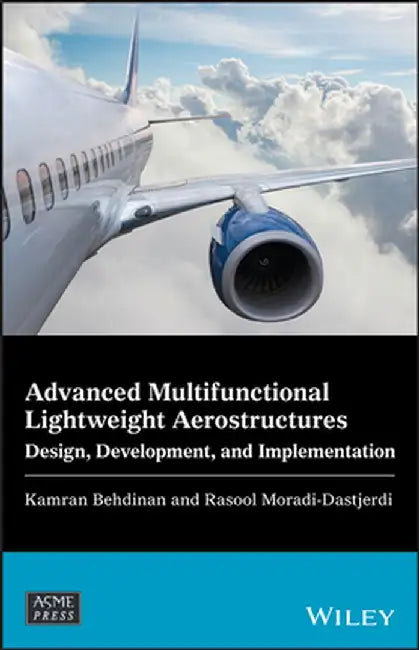 Advanced Multifunctional Lightweight by Kamran Behdinan