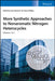 Synthetic Approaches to Nonaromatic Nitrogen Heterocycles, Volume 3 by Ana Maria Faisca Phillips