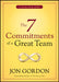 The 7 Commitments of a Great Team by Jon Gordon